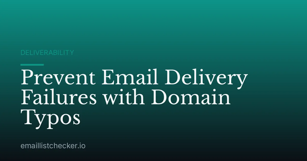 Prevent Email Delivery Failures with Domain Typos