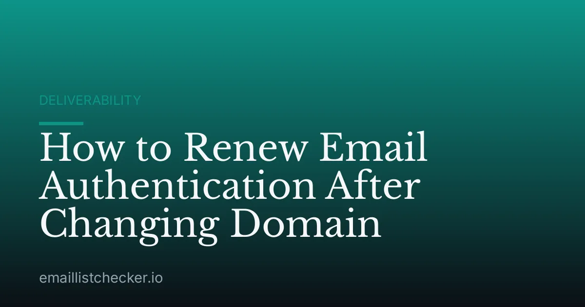 How to Renew Email Authentication After Changing Domain