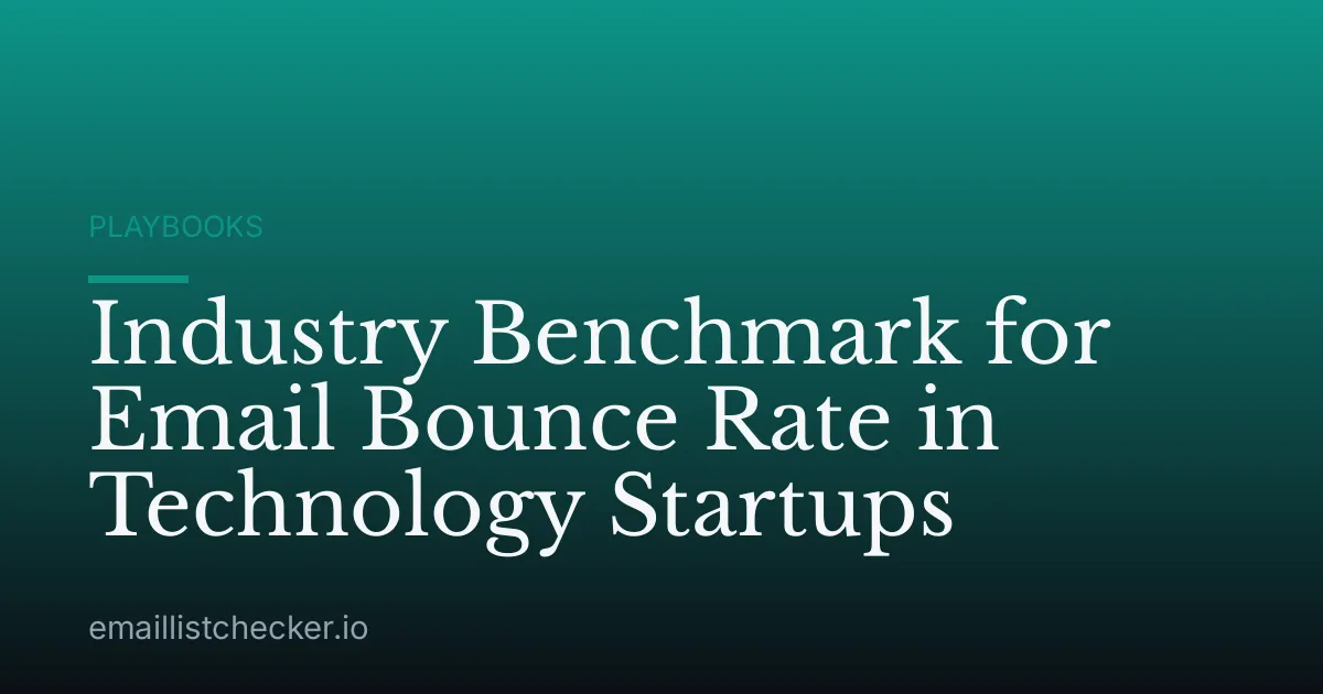 Industry Benchmark for Email Bounce Rate in Technology Startups