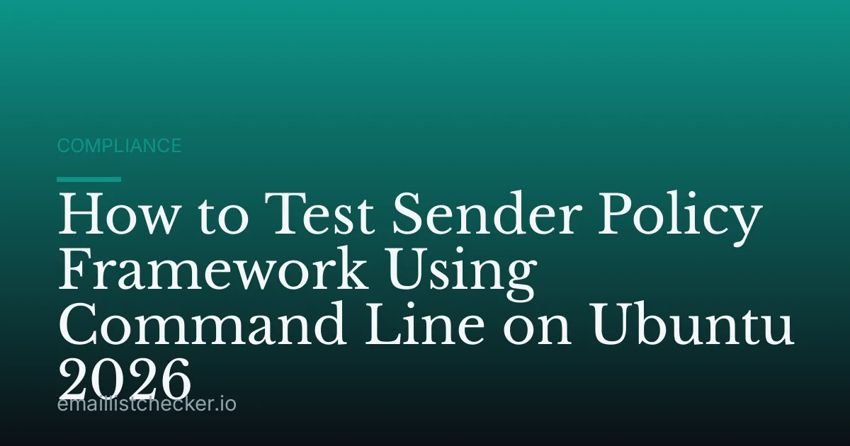 How to Test Sender Policy Framework Using Command Line on Ubuntu 2026