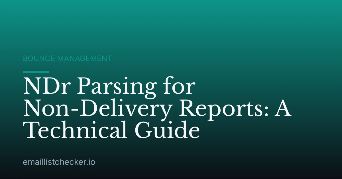 NDr Parsing for Non-Delivery Reports: A Technical Guide