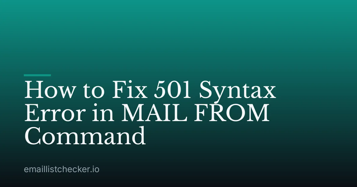 How to Fix 501 Syntax Error in MAIL FROM Command