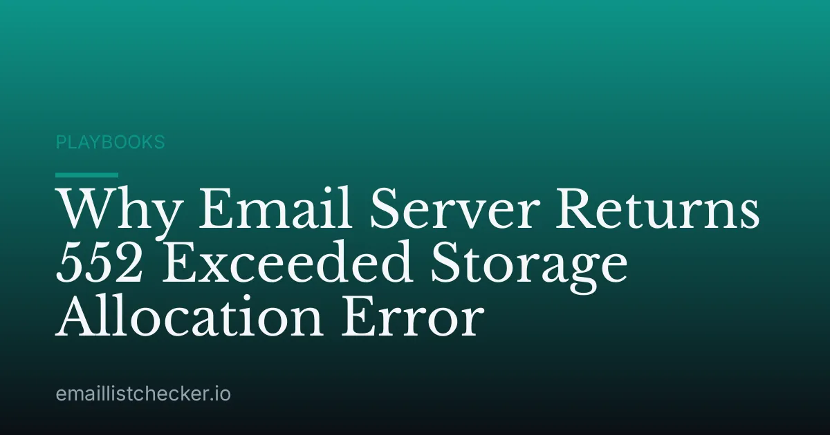 Why Email Server Returns 552 Exceeded Storage Allocation Error