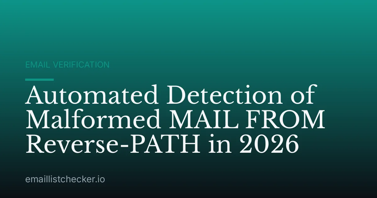 Automated Detection of Malformed MAIL FROM Reverse-PATH in 2026