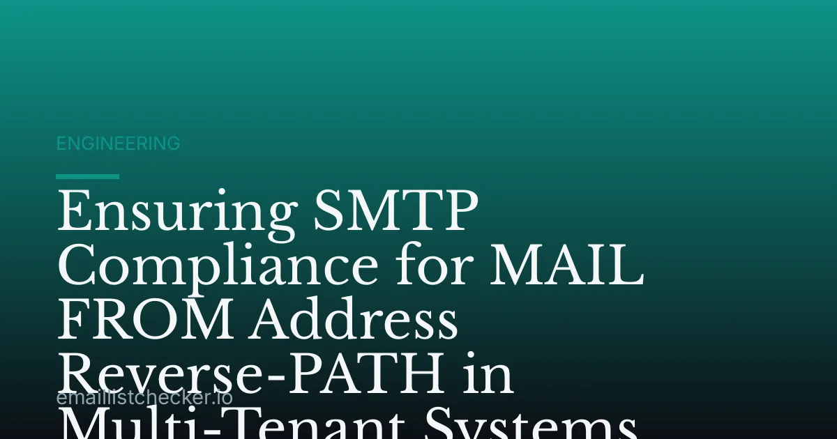 Ensuring SMTP Compliance for MAIL FROM Address Reverse-PATH in Multi-Tenant Systems