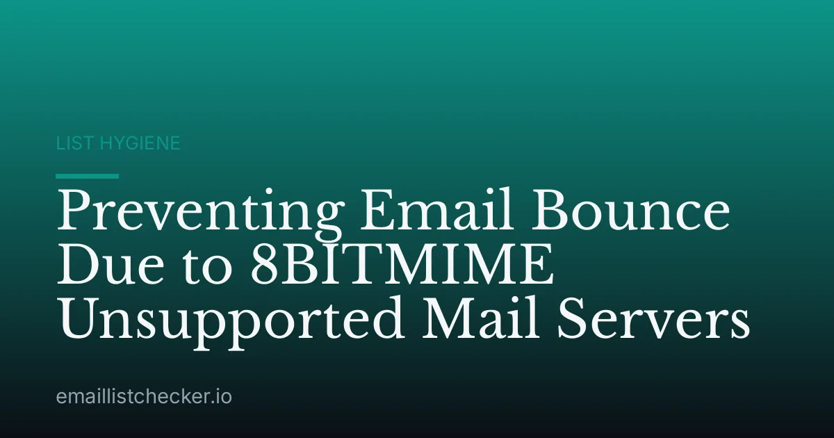 Preventing Email Bounce Due to 8BITMIME Unsupported Mail Servers