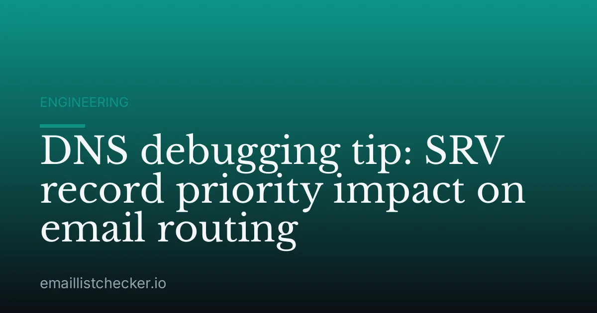 DNS debugging tip: SRV record priority impact on email routing