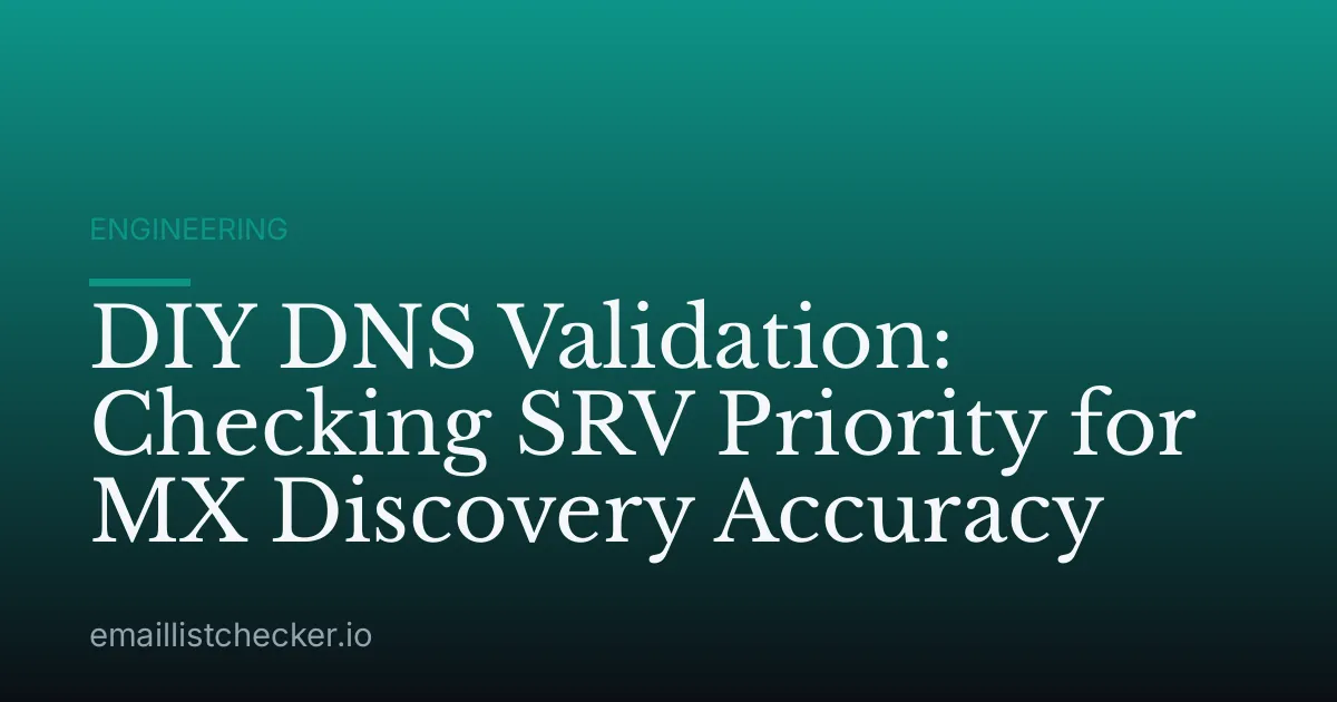 DIY DNS Validation: Checking SRV Priority for MX Discovery Accuracy