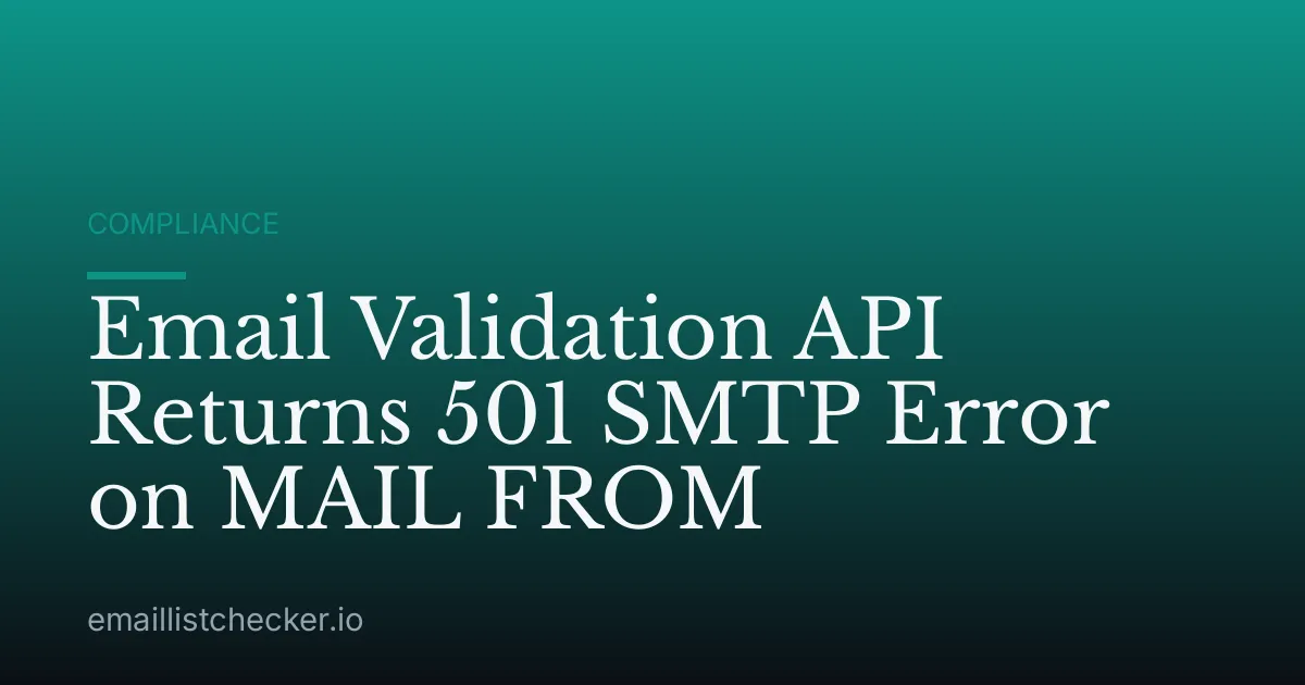 Email Validation API Returns 501 SMTP Error on MAIL FROM