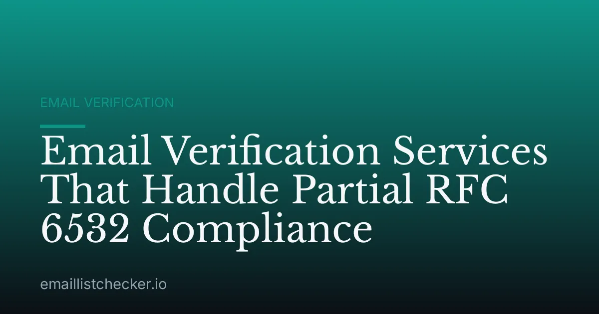 Email Verification Services That Handle Partial RFC 6532 Compliance