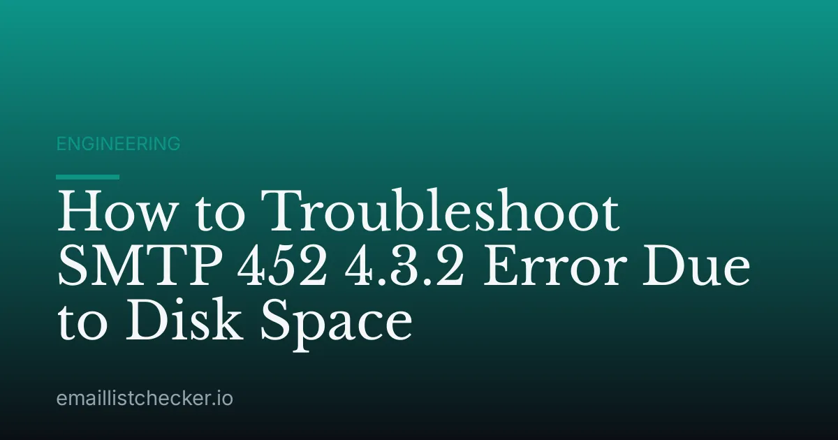 How to Troubleshoot SMTP 452 4.3.2 Error Due to Disk Space