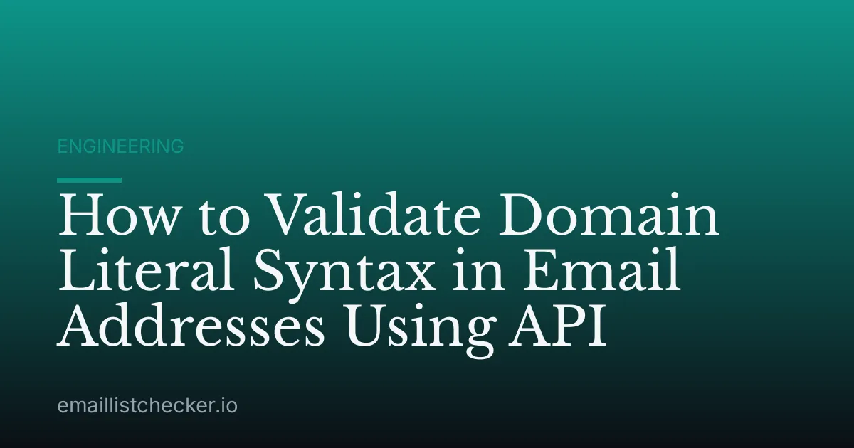 How to Validate Domain Literal Syntax in Email Addresses Using API