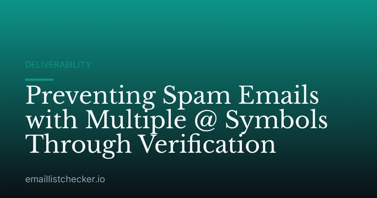Preventing Spam Emails with Multiple @ Symbols Through Verification