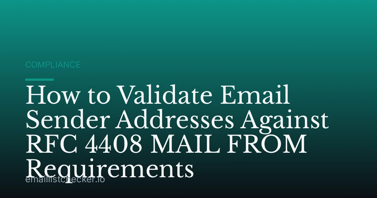 How to Validate Email Sender Addresses Against RFC 4408 MAIL FROM Requirements
