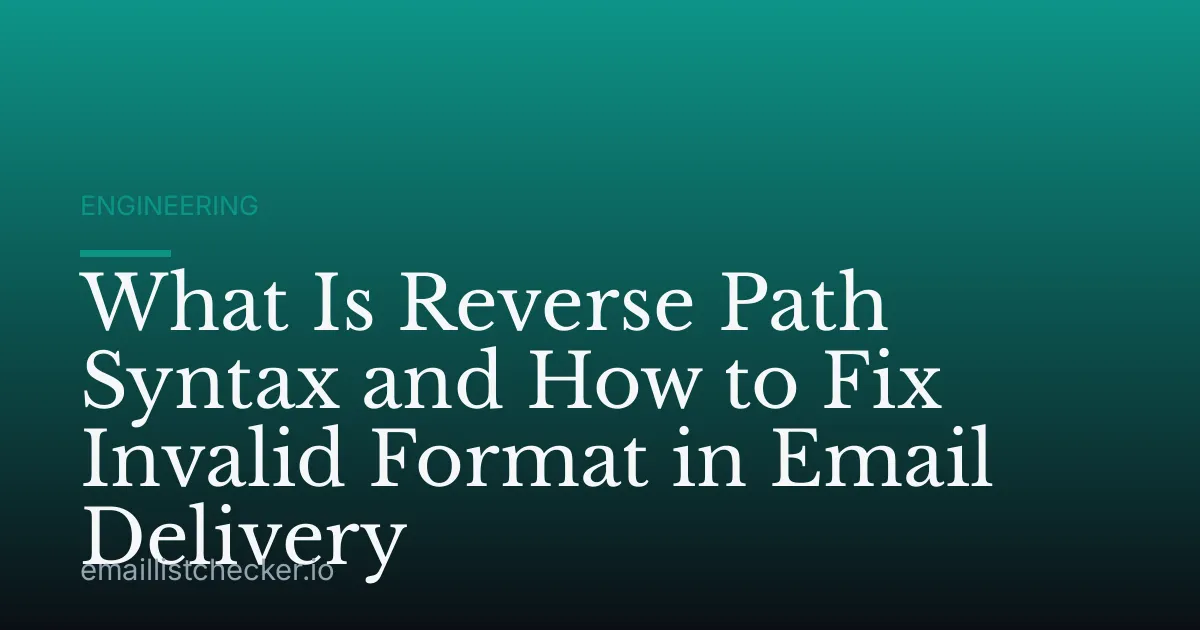 What Is Reverse Path Syntax and How to Fix Invalid Format in Email Delivery