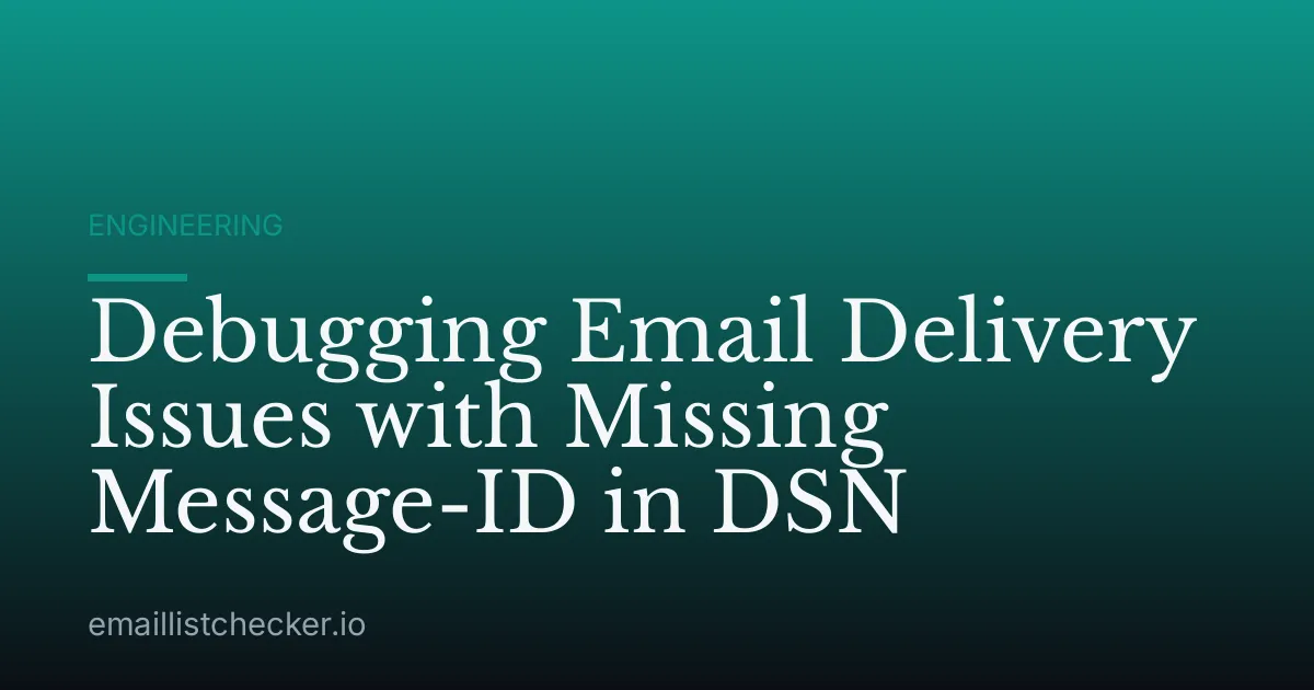 Debugging Email Delivery Issues with Missing Message-ID in DSN