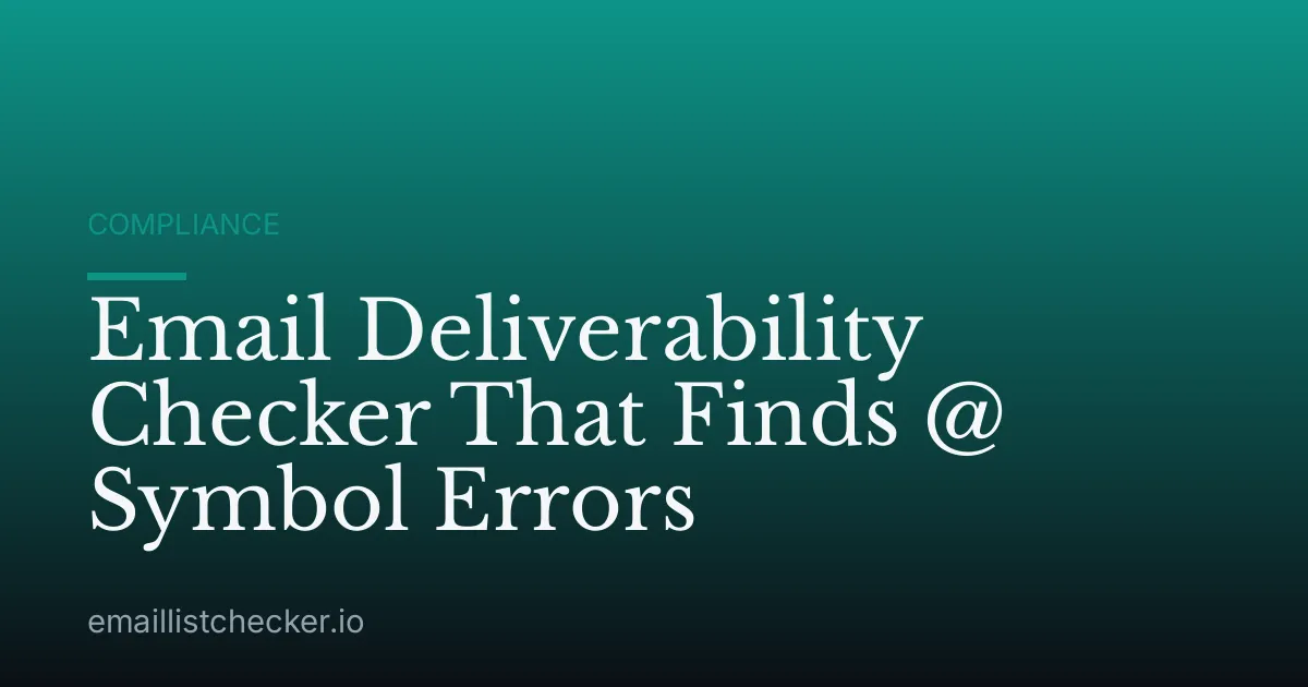 Email Deliverability Checker That Finds @ Symbol Errors