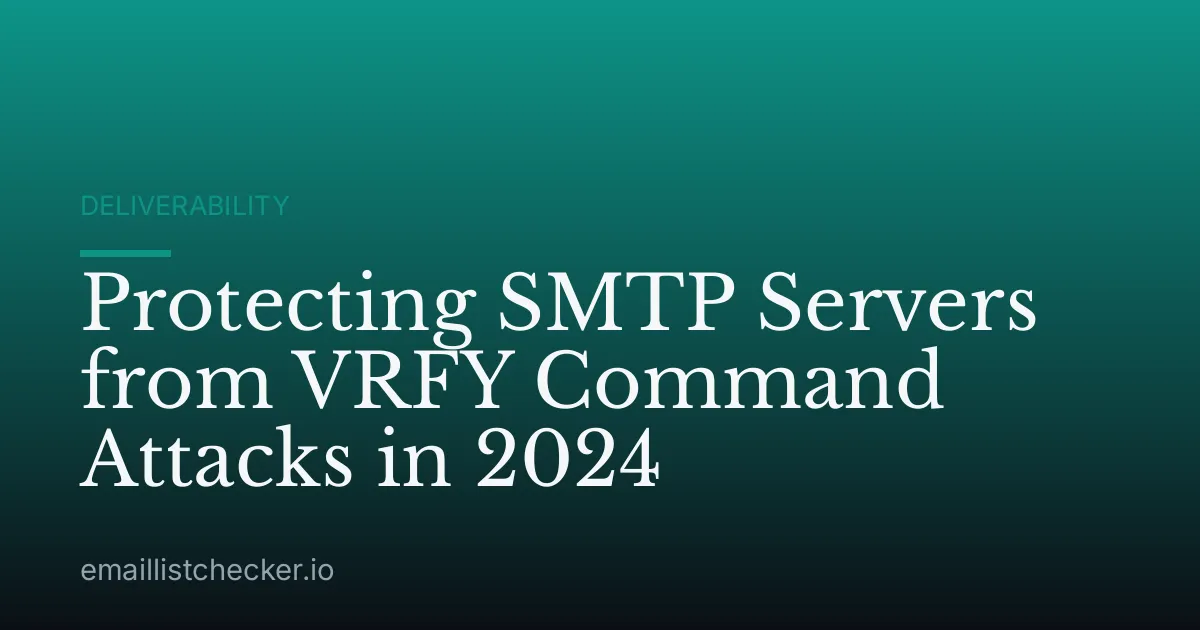 Protecting SMTP Servers from VRFY Command Attacks in 2024