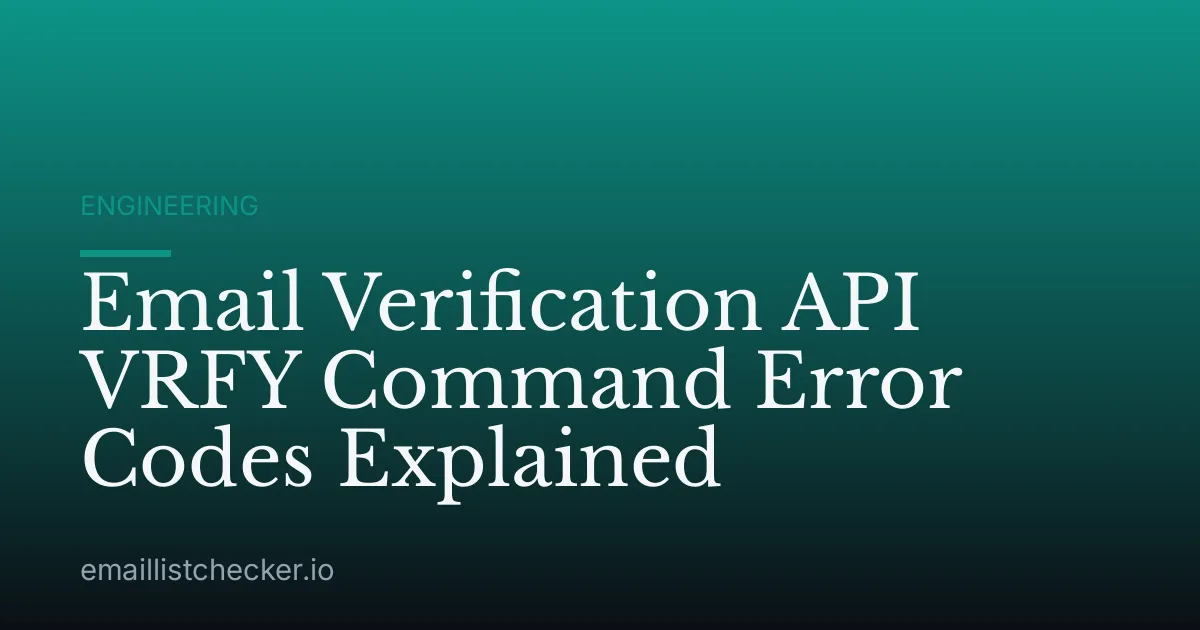 Email Verification API VRFY Command Error Codes Explained