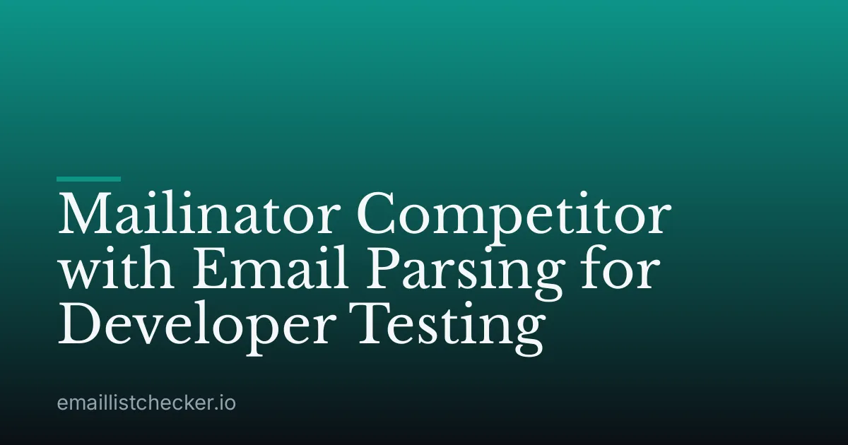 Mailinator Competitor with Email Parsing for Developer Testing