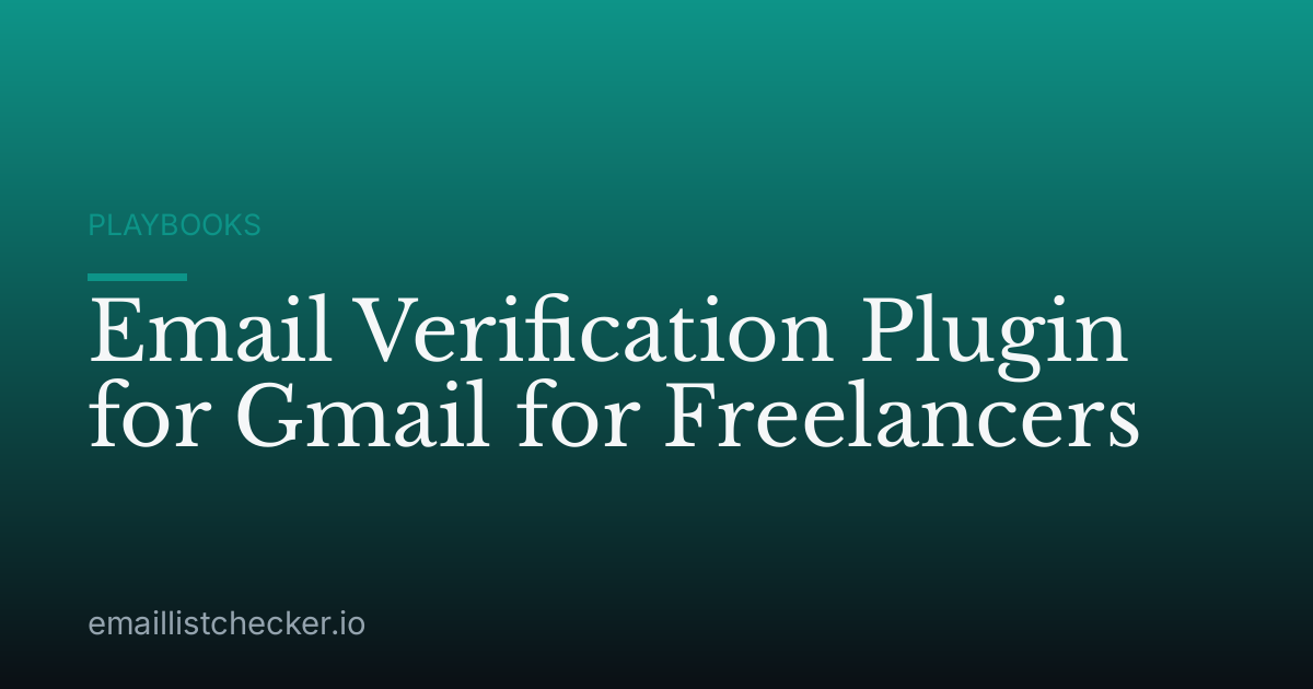 Email Verification Plugin for Gmail for Freelancers