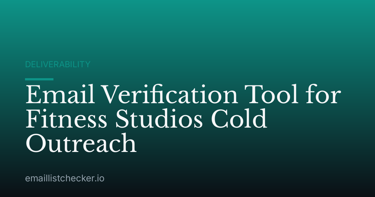 Email Verification Tool for Fitness Studios Cold Outreach