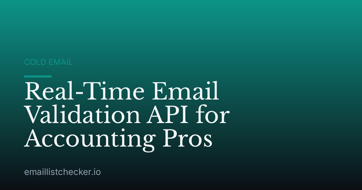 Real-Time Email Validation API for Accounting Pros