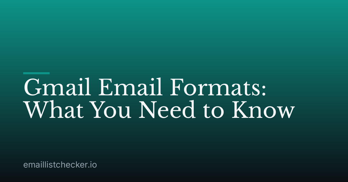 Gmail Email Formats: What You Need to Know