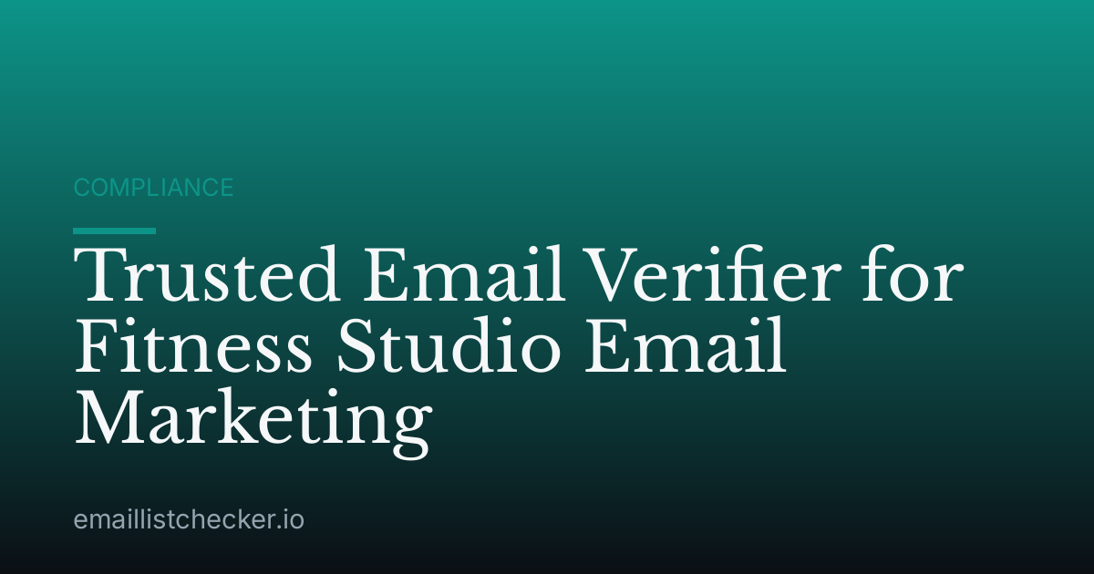 Trusted Email Verifier for Fitness Studio Email Marketing