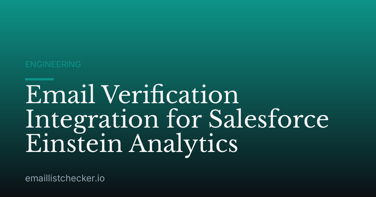 Email Verification Integration for Salesforce Einstein Analytics