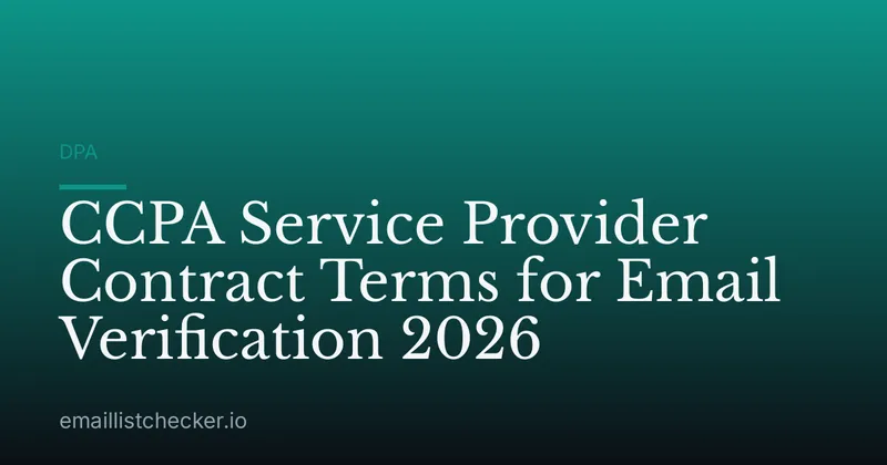 CCPA Service Provider Contract Terms for Email Verification 2026