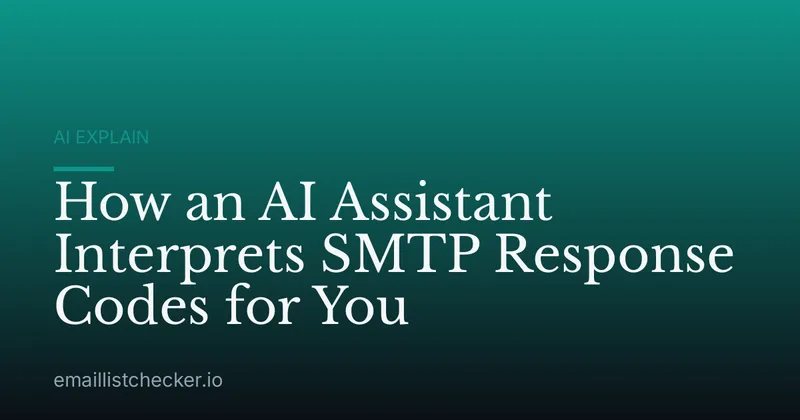 How an AI Assistant Interprets SMTP Response Codes for You