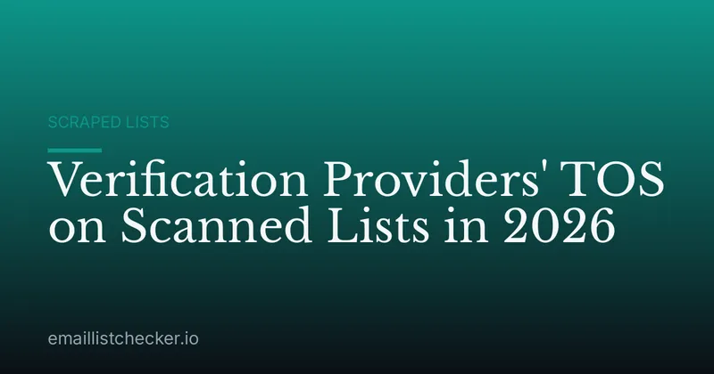 Verification Providers' TOS on Scanned Lists in 2026