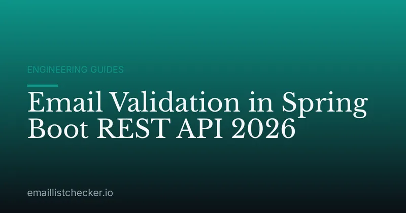 Email Validation in Spring Boot REST API 2026