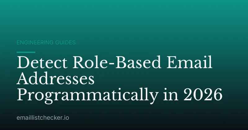 Detect Role-Based Email Addresses Programmatically in 2026