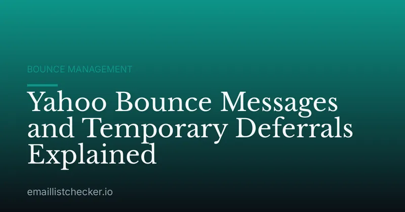 Yahoo Bounce Messages and Temporary Deferrals Explained