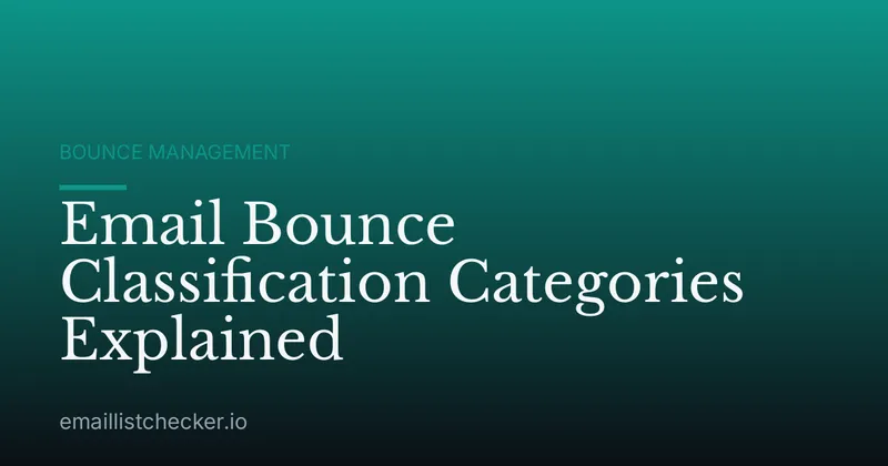Email Bounce Classification Categories Explained