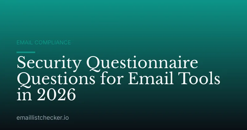 Security Questionnaire Questions for Email Tools in 2026