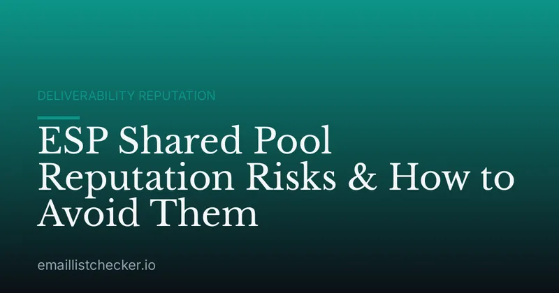 ESP Shared Pool Reputation Risks & How to Avoid Them