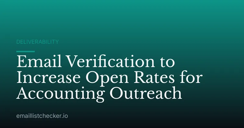 Email Verification to Increase Open Rates for Accounting Outreach