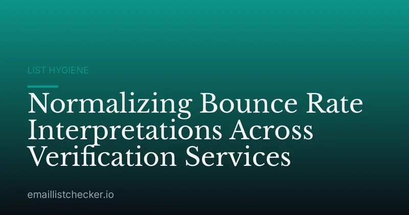 Normalizing Bounce Rate Interpretations Across Verification Services