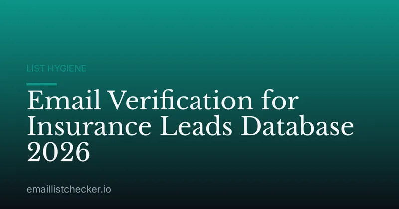 Email Verification for Insurance Leads Database 2026