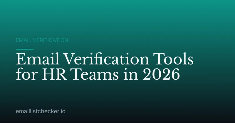 Email Verification Tools for HR Teams in 2026