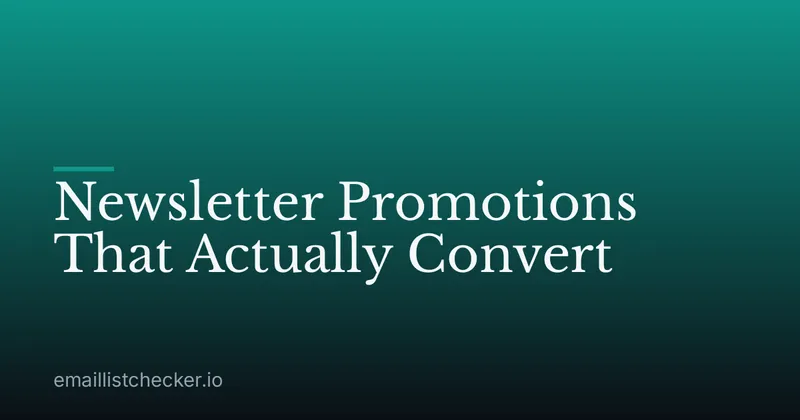 Newsletter Promotions That Actually Convert