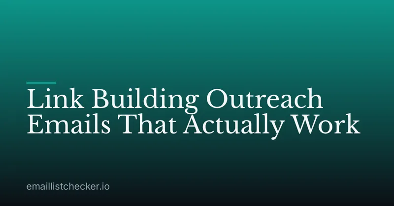 Link Building Outreach Emails That Actually Work