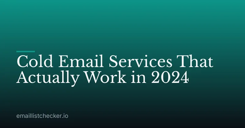 Cold Email Services That Actually Work in 2024