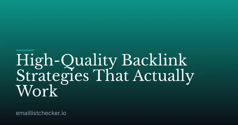 High-Quality Backlink Strategies That Actually Work
