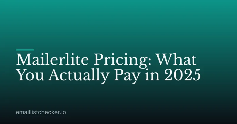 Mailerlite Pricing: What You Actually Pay in 2025