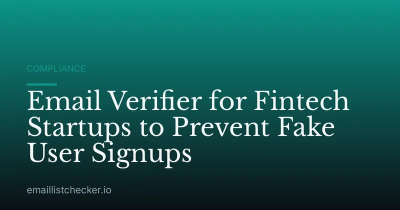 Email Verifier for Fintech Startups to Prevent Fake User Signups