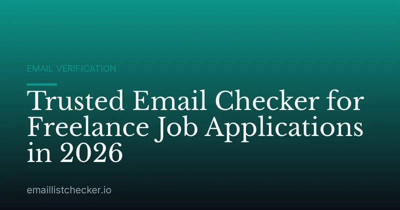 Trusted Email Checker for Freelance Job Applications in 2026